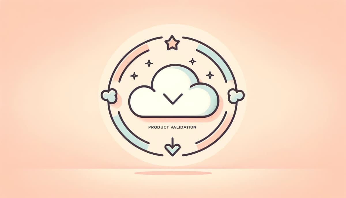The Ultimate Guide to Product Validation